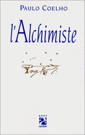 l'Alchimiste (French Edition)