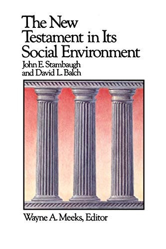 The New Testament in Its Social Environment (LEC) (Library of Early Christianity)