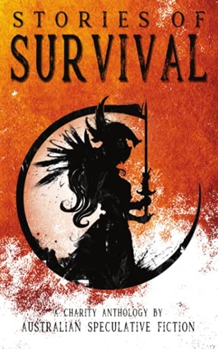 Stories of Survival: A Charity Anthology