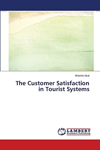 The Customer Satisfaction in Tourist Systems