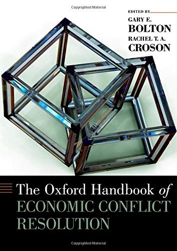 The Oxford Handbook of Economic Conflict Resolution (Oxford Handbooks)