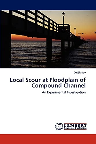 Local Scour at Floodplain of Compound Channel: An Experimental Investigation