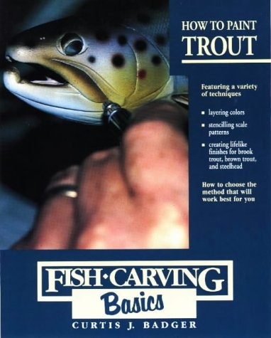 How to Paint Trout (Fish Carving Basics) (Vol 3)