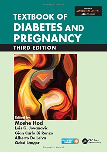 Textbook of Diabetes and Pregnancy (Maternal-fetal Medicine)