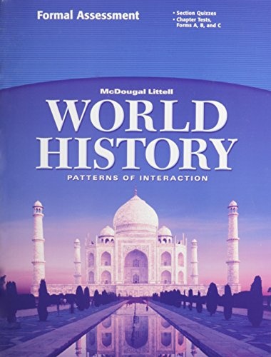 McDougal Littell World History: Patterns of Interaction: Formal Assessment Grades 9-12
