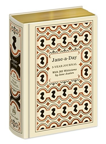Jane-a-Day: 5 Year Journal with 365 Witticisms by Jane Austen