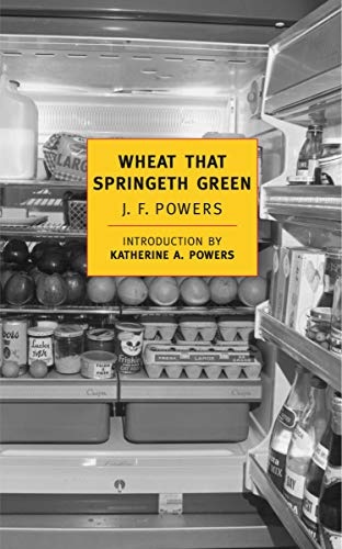 Wheat that Springeth Green (New York Review Books Classics)