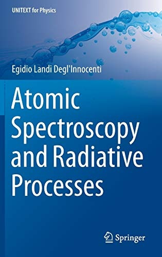 Atomic Spectroscopy and Radiative Processes