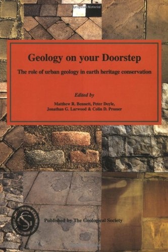 Geology on Your Doorstep: The Role of Urban Geology in Earth Heritage Conservation
