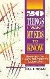 20 Things I Want My Kids to Know
