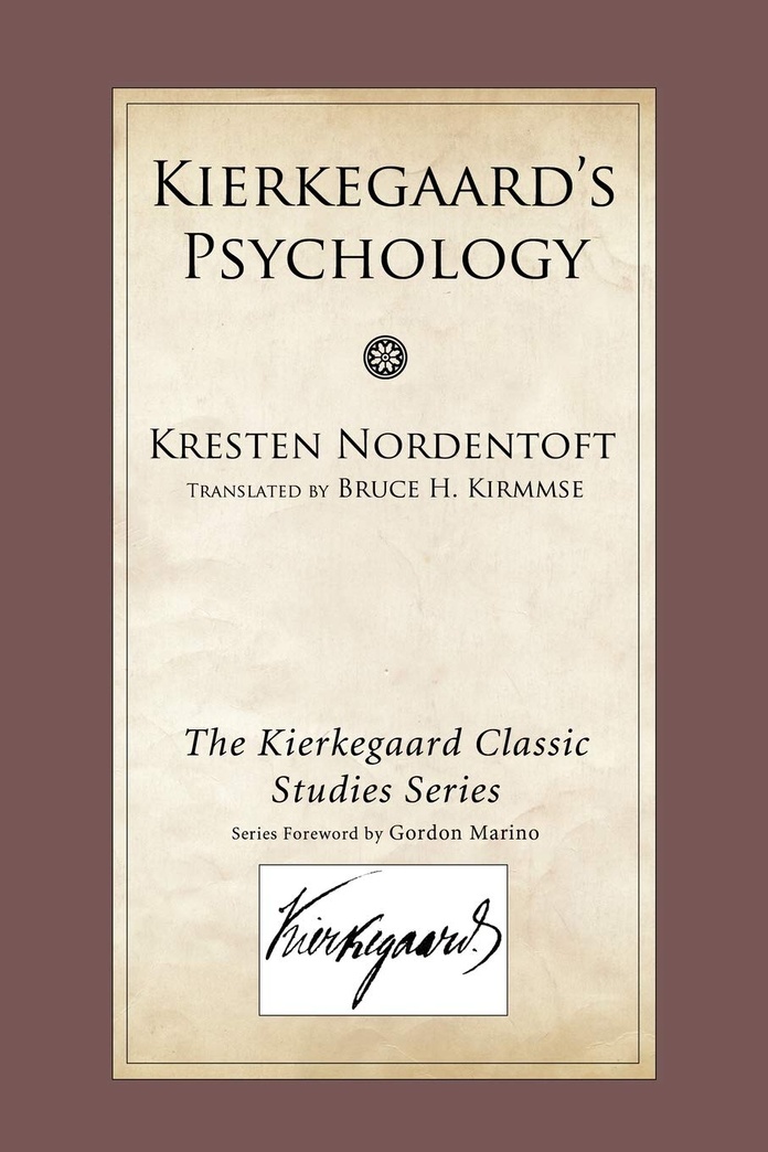 Kierkegaard's Psychology (Kierkegaard Classic Studies)