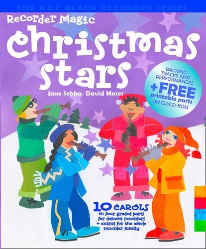 Recorder Magic Christmas Stars : 12 Christmas Greats, Arranged in 4 Parts - Solo or Ensemble