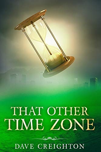 That Other Time Zone (Ben Parker Time Travel)