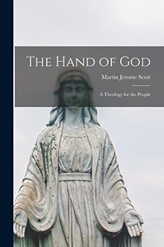 The Hand of God: a Theology for the People