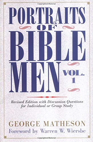 Portraits of Bible Men, Vol. 1 (Bible Portrait)