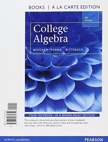 College Algebra + Mymathlab With Pearson Etext Access Card