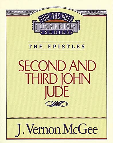 Second and Third John Jude (Thru the Bible)