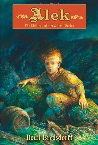Alek (The Children of Crow Cove Series)
