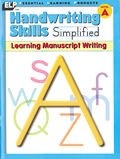 Handwriting Skills Simplified: Learning Manuscript Writing,  Level A (Grade 1)