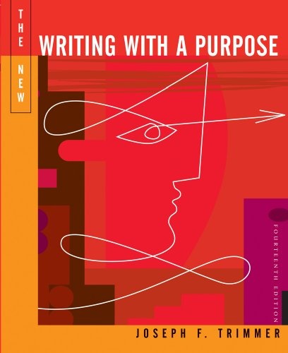 The New Writing With A Purpose: Brief Edition, Fourteenth Edition