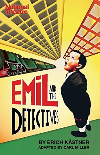 Emil and the Detectives (Oberon Modern Plays)