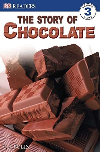 DK Readers: The Story of Chocolate (DK Readers Level 3)