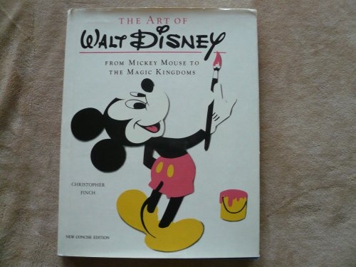 The Art Of Walt Disney: From Mickey Mouse to the Magic Kingdoms ...