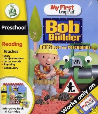 LeapFrog My First LeapPad Book: Bob the Builder Bob Saves the Porcupines (Bob the Builder: Bob Saves the Porcupines)