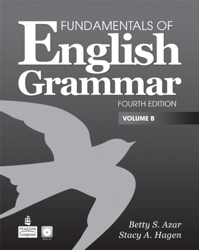 Fundamentals of English Grammar, Volume B (4th Edition)