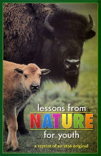 Lessons from Nature for Youth: A Reprint of an 1836 Original