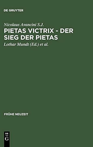Pietas victrix - Der Sieg der Pietas (FrÃ¼he Neuzeit) (German Edition)