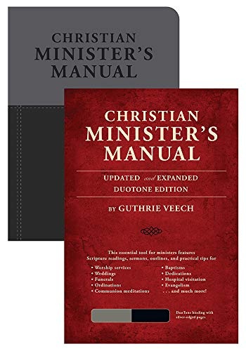 Christian Ministerâs ManualâUpdated and Expanded DuoTone Edition