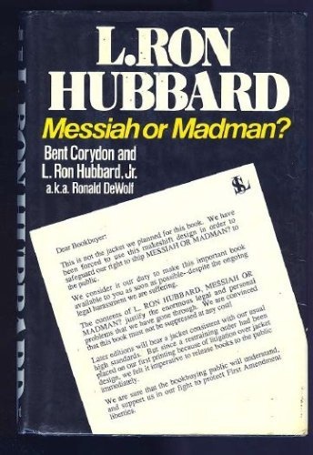 L Ron Hubbard Messiah Or Madman