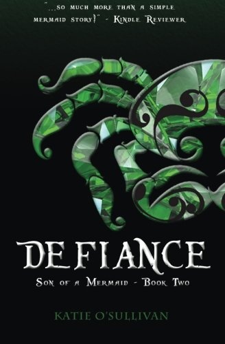 Defiance (Son of a Mermaid) (Volume 2)