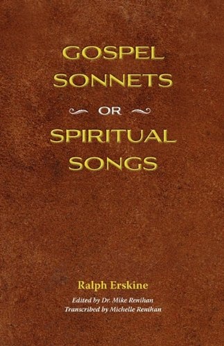 Gospel Sonnets: Or Spiritual Songs in Six Parts