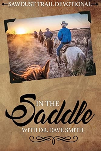 In the Saddle (Sawdust Trail Devotional)