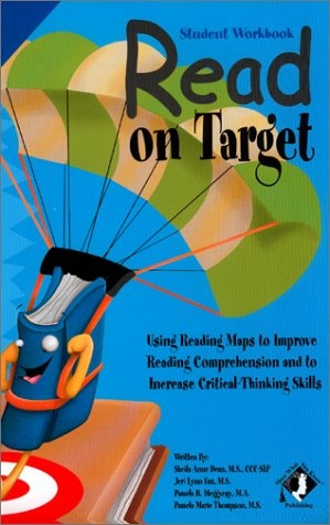 Read on Target for Grades 5 & 6: Using Reading Maps to Improve Reading Comprehension and to Improve Critical-Thinking Skills (Student Workbook)