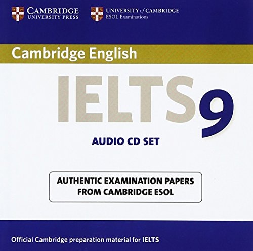 Cambridge IELTS 9 Audio CDs (2): Authentic Examination Papers from Cambridge ESOL (IELTS Practice Tests)