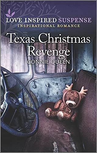 Texas Christmas Revenge: An Uplifting Romantic Suspense (Love Inspired Suspense)