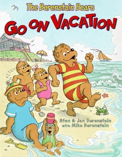 The Berenstain Bears Go On Vacation (Turtleback School & Library Binding Edition)