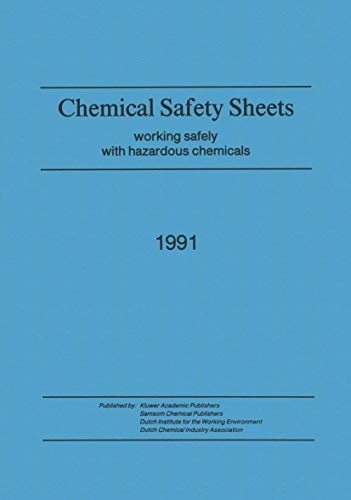 Chemical Safety Sheets: Working Safely with Hazardous Chemicals