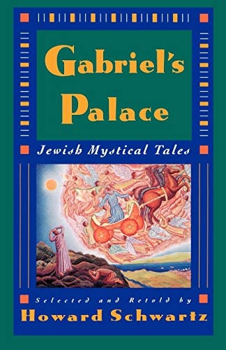 Gabriel's Palace: Jewish Mystical Tales