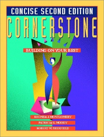 Cornerstone, Building on Your Best, Concise Second Edition (2nd Edition)