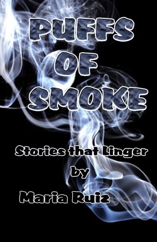 Puffs of Smoke: Stories that Linger