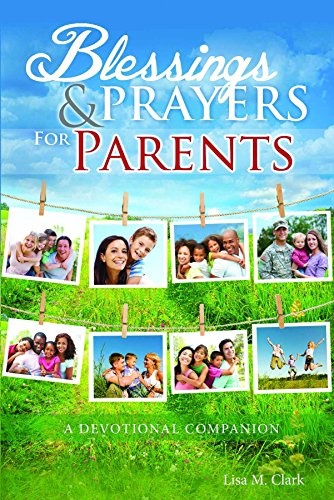 Blessings & Prayers for Parents