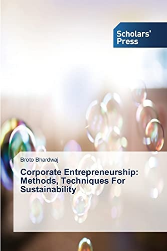 Corporate Entrepreneurship: Methods, Techniques For Sustainability