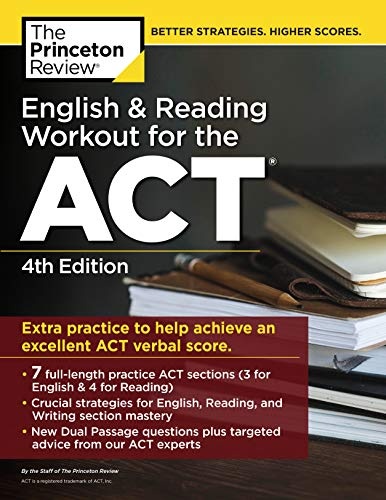 English and Reading Workout for the ACT, 4th Edition: Extra Practice for an Excellent Score (College Test Preparation)