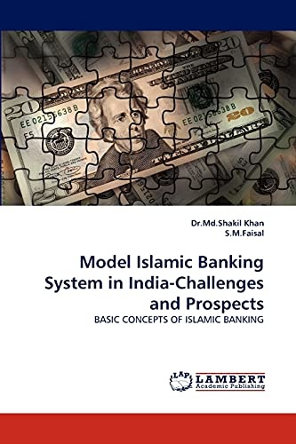 Model Islamic Banking System in India-Challenges and Prospects: BASIC CONCEPTS OF ISLAMIC BANKING