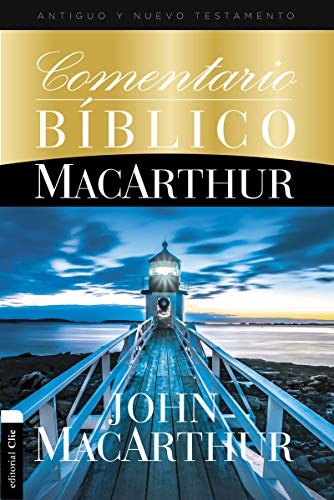 Comentario bÃ­blico MacArthur (Spanish Edition)