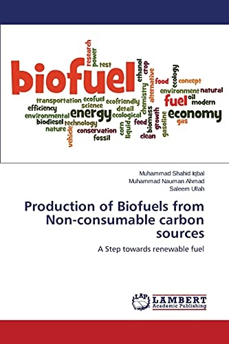 Production of Biofuels from Non-consumable carbon sources: A Step towards renewable fuel